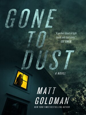 cover image of Gone to Dust